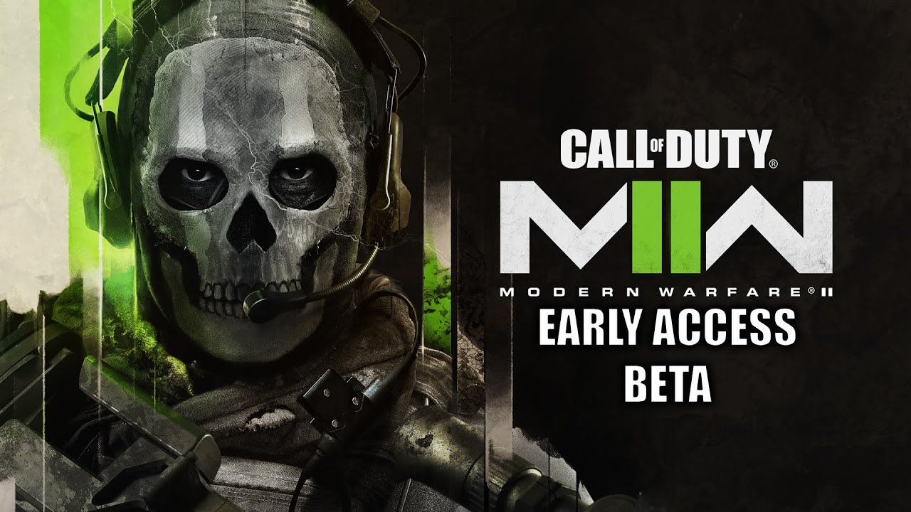 Call Of Duty: Modern Warfare II (2022) - Early Access Beta (PC)