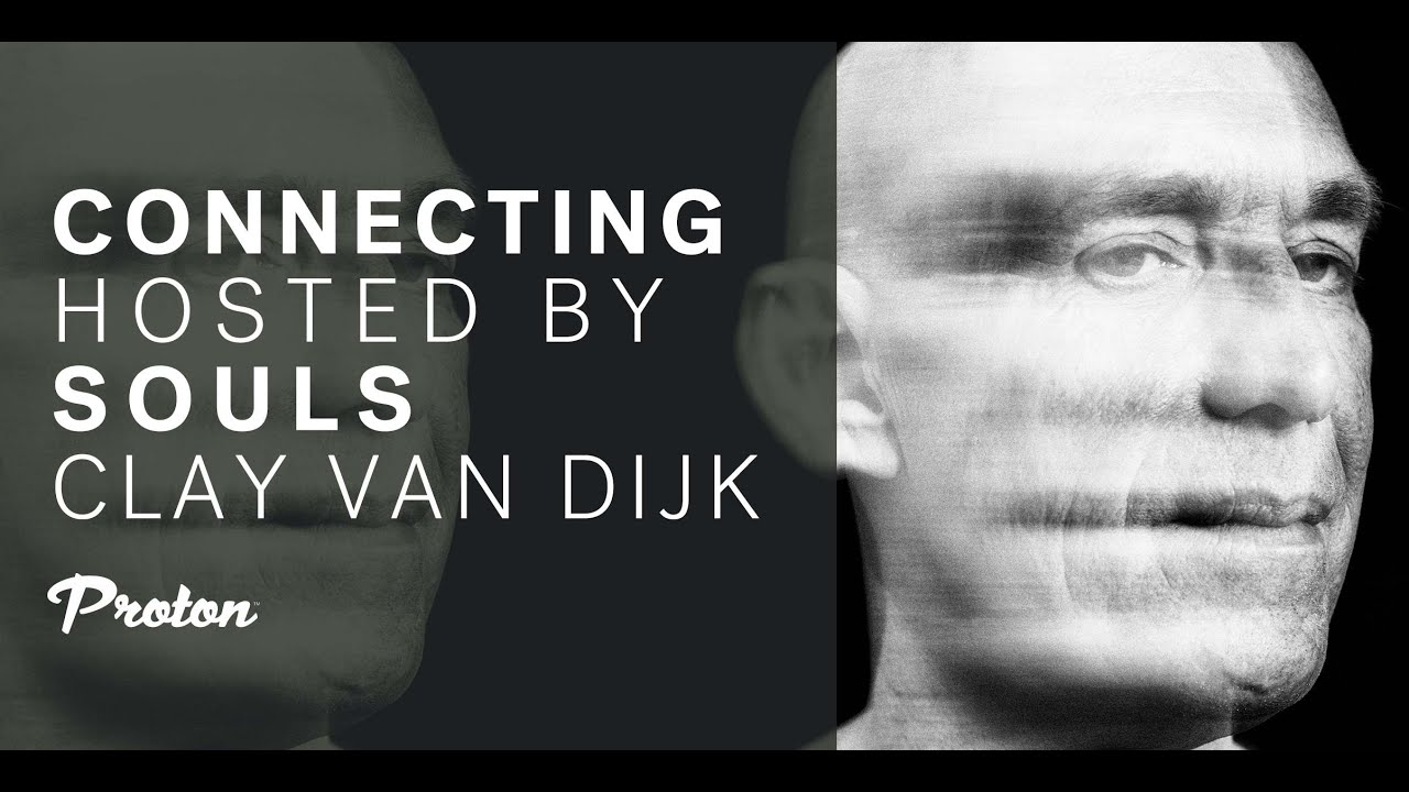 Clay Van Dijk - Connecting Souls on Proton Radio - April 1, 2022 (Part 2)