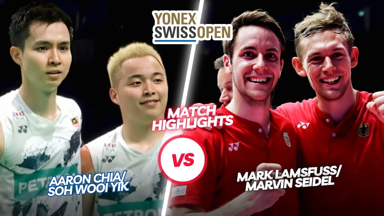 Incredible‼️‼️Chia/Soh (MAS) vs Mark Lamsfuss/Marvin Seidel (GER)‼️‼️Yonex Swiss Open 2023