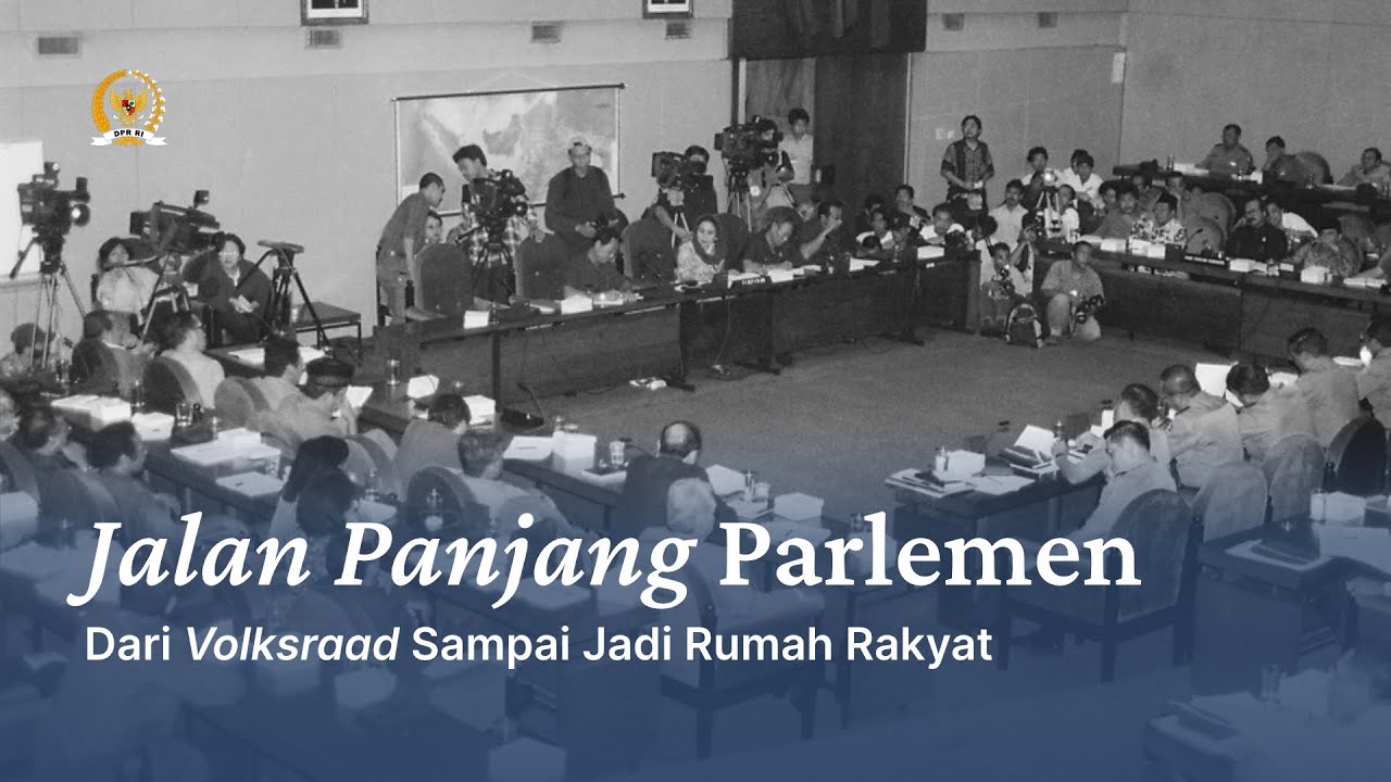 JALAN PANJANG PARLEMEN, DARI VOLKSRAAD SAMPAI JADI RUMAH RAKYAT