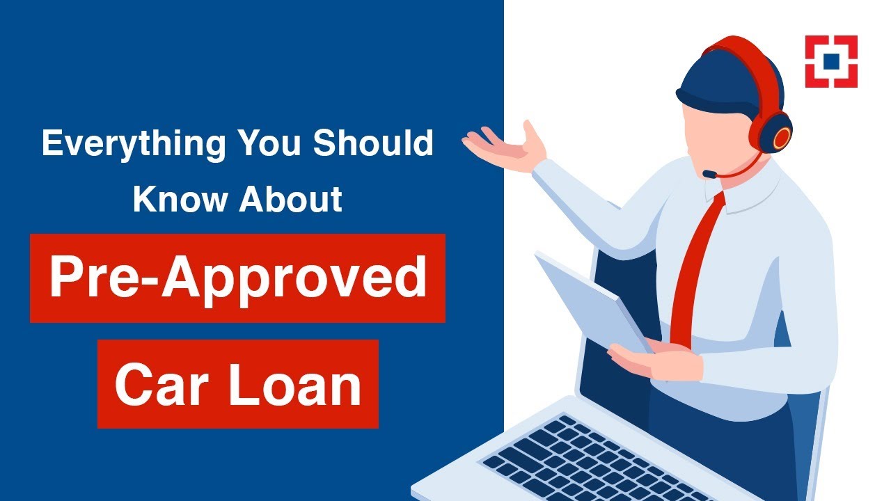 Everything You Should Know About Pre-Approved Car Loan | Car Loan Online 2021 | HDFC Bank