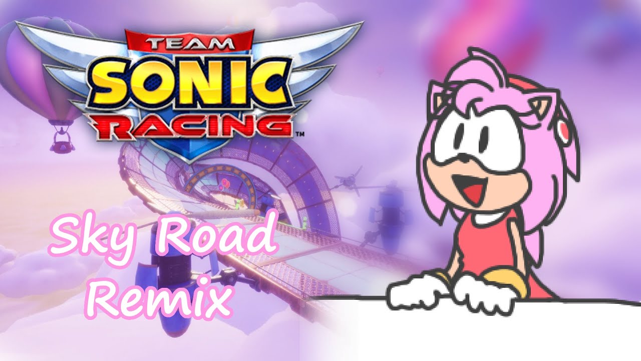 Team Sonic Racing - Sky Road Remix