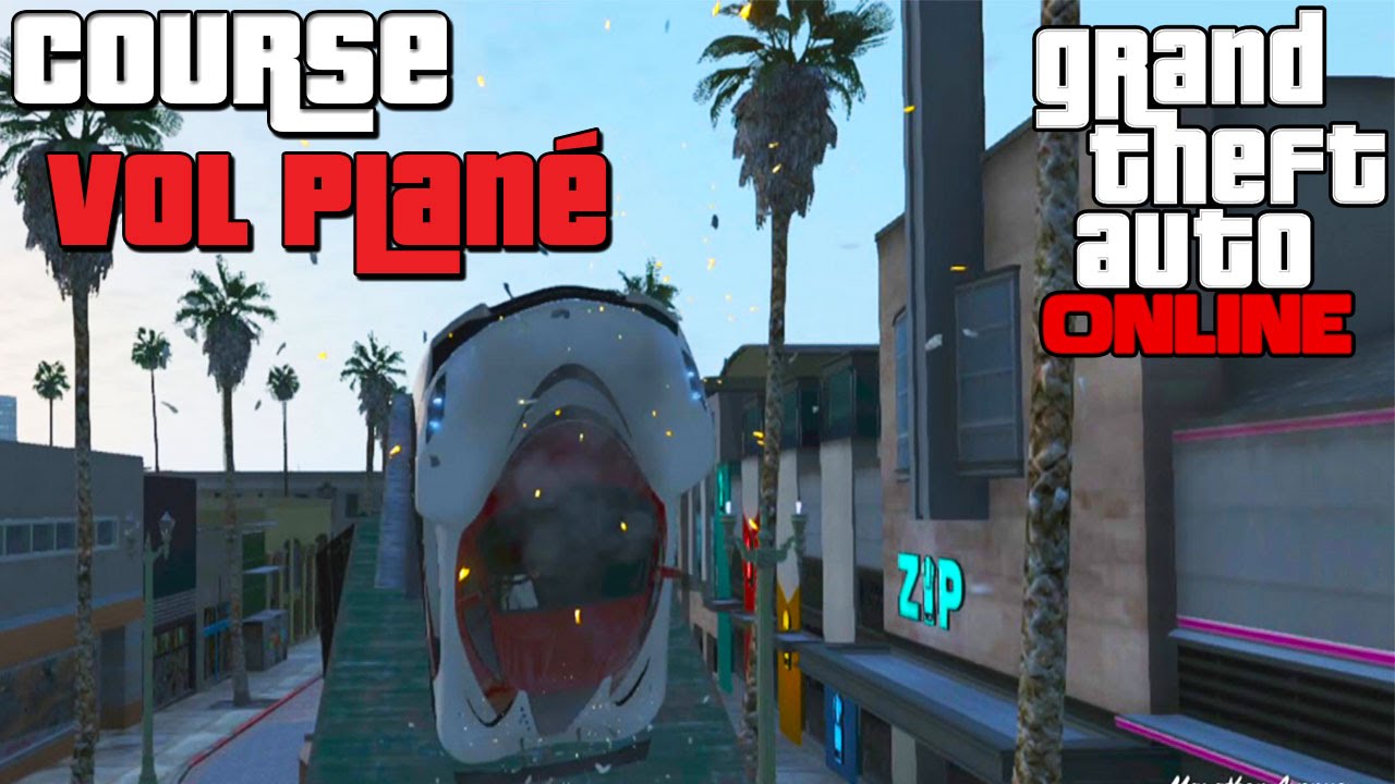 GTA ONLINE - Course de Vol Plané