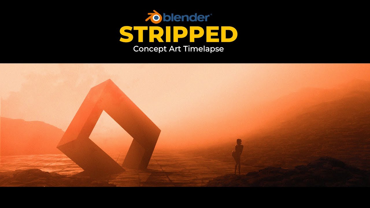 Concept Art - 2 | Stripped | Time-lapse