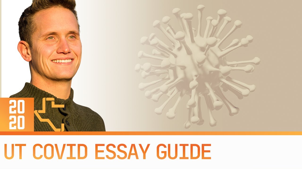 UT Austin / Common App Essay Guide