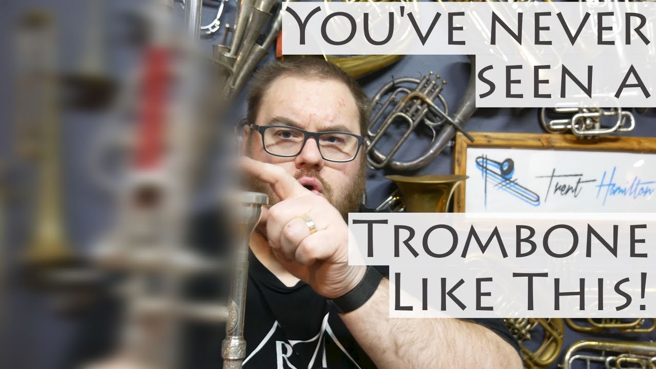 You've (probably) never seen a trombone like this!