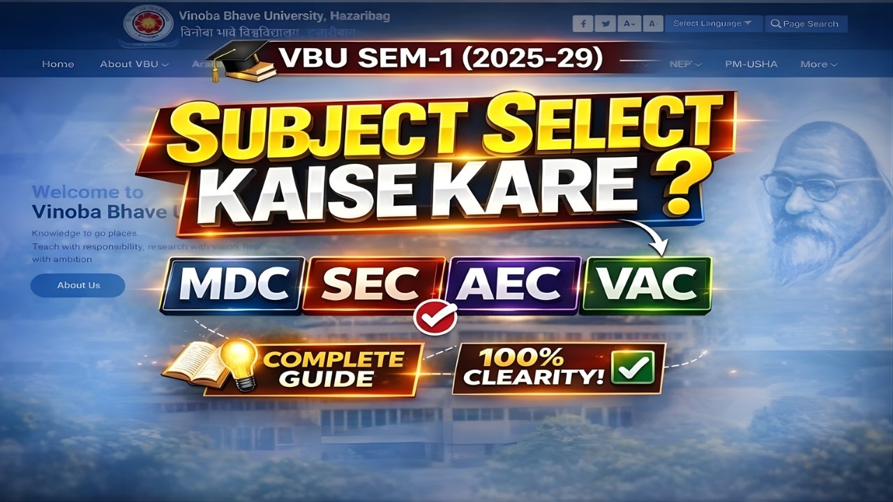 VBU Sem-1 MDC, SEC, AEC, VAC Paper Kaise Select Kare? Complete Guide