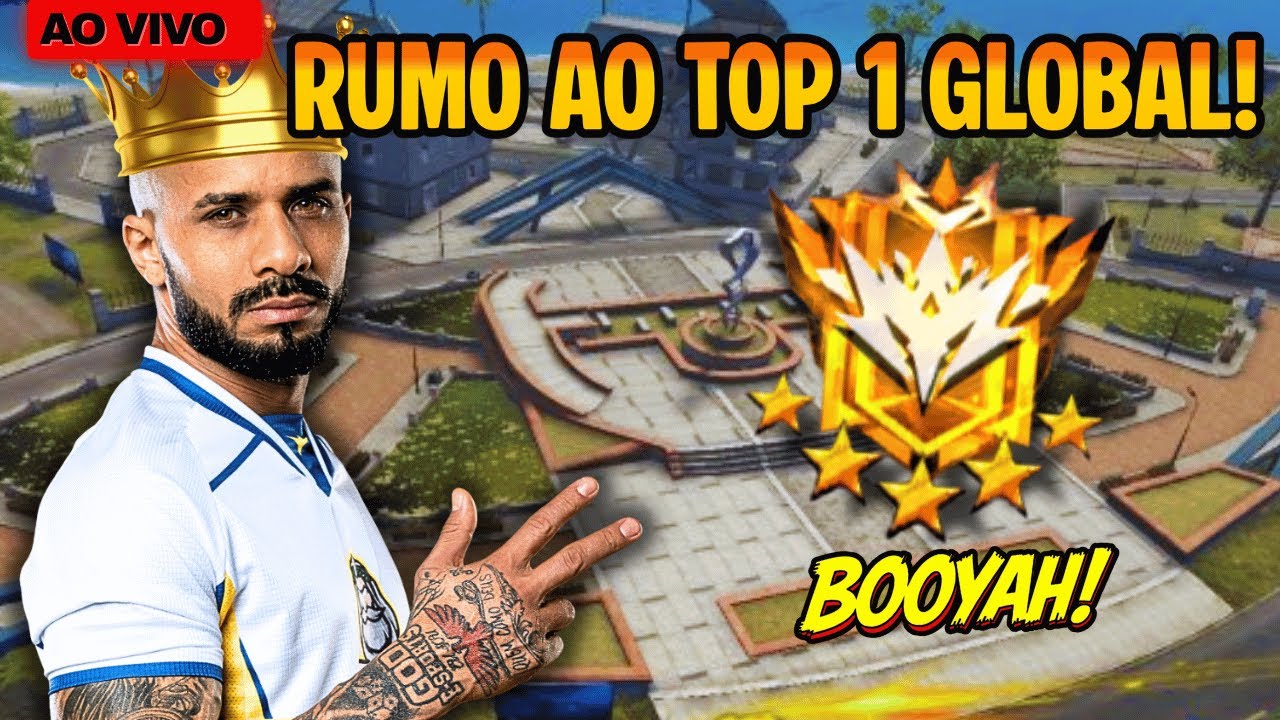 RUMO AO TOP GLOBAL 464 BOOYAH  FT GORDAOXFPS FT CORVO FT NR FREE FIRE