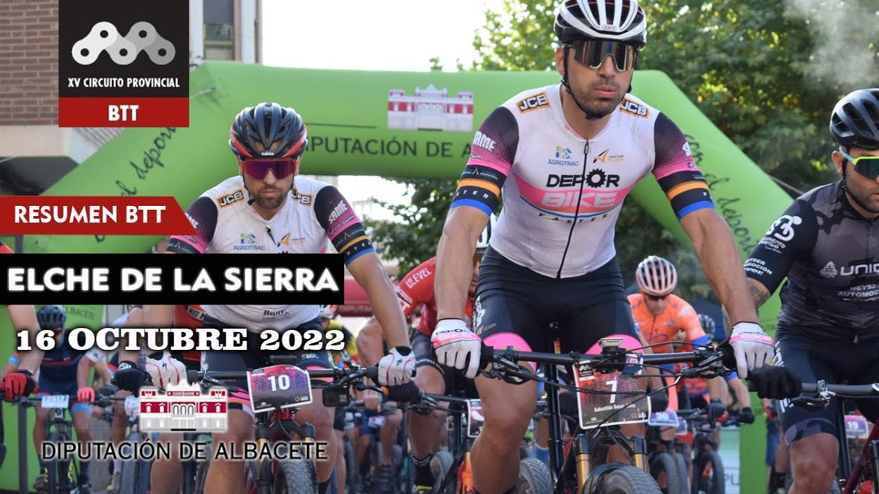 Btt Elche de la Sierra 2022 | 🚵| Circuito provincial Albacete | Resumen | Rafa Gil
