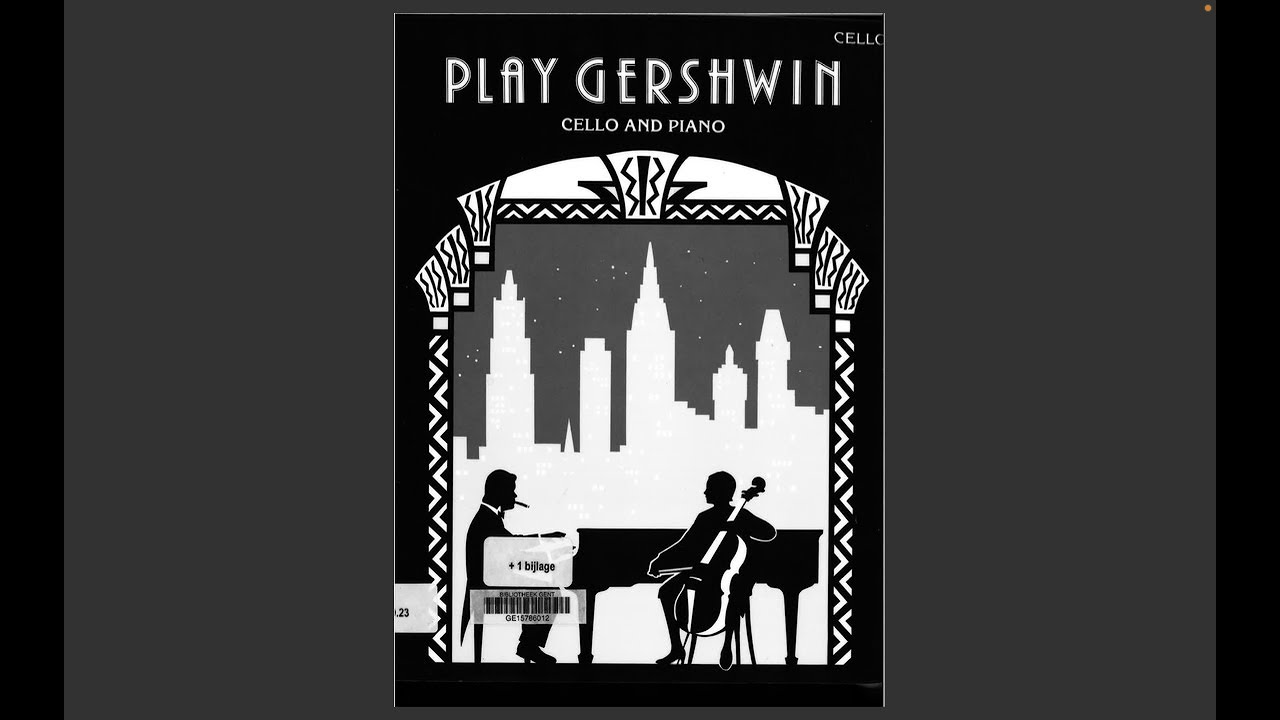 Play Gershwin Cello an Piano - Summertime piano accompagnement