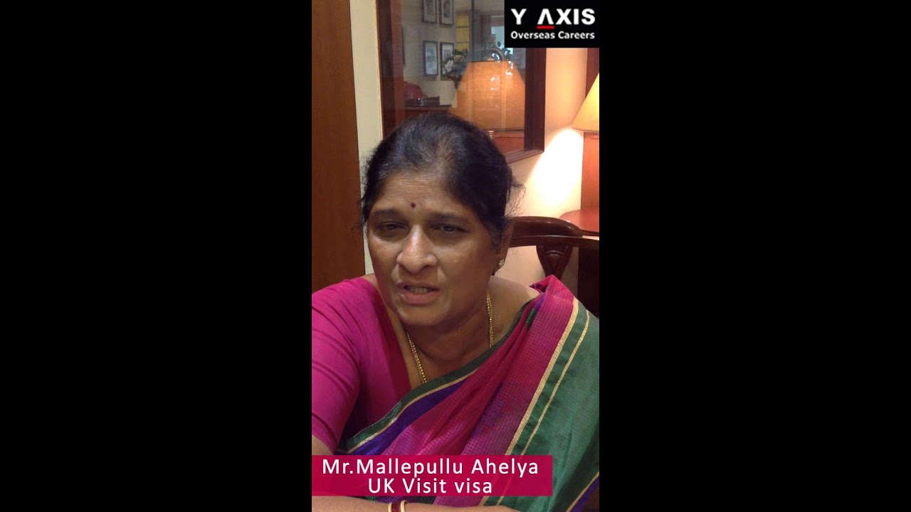 Y-Axis Client Review| Mallepullu Ahelya Tetimonials On Her UK Visit Visa Processing.