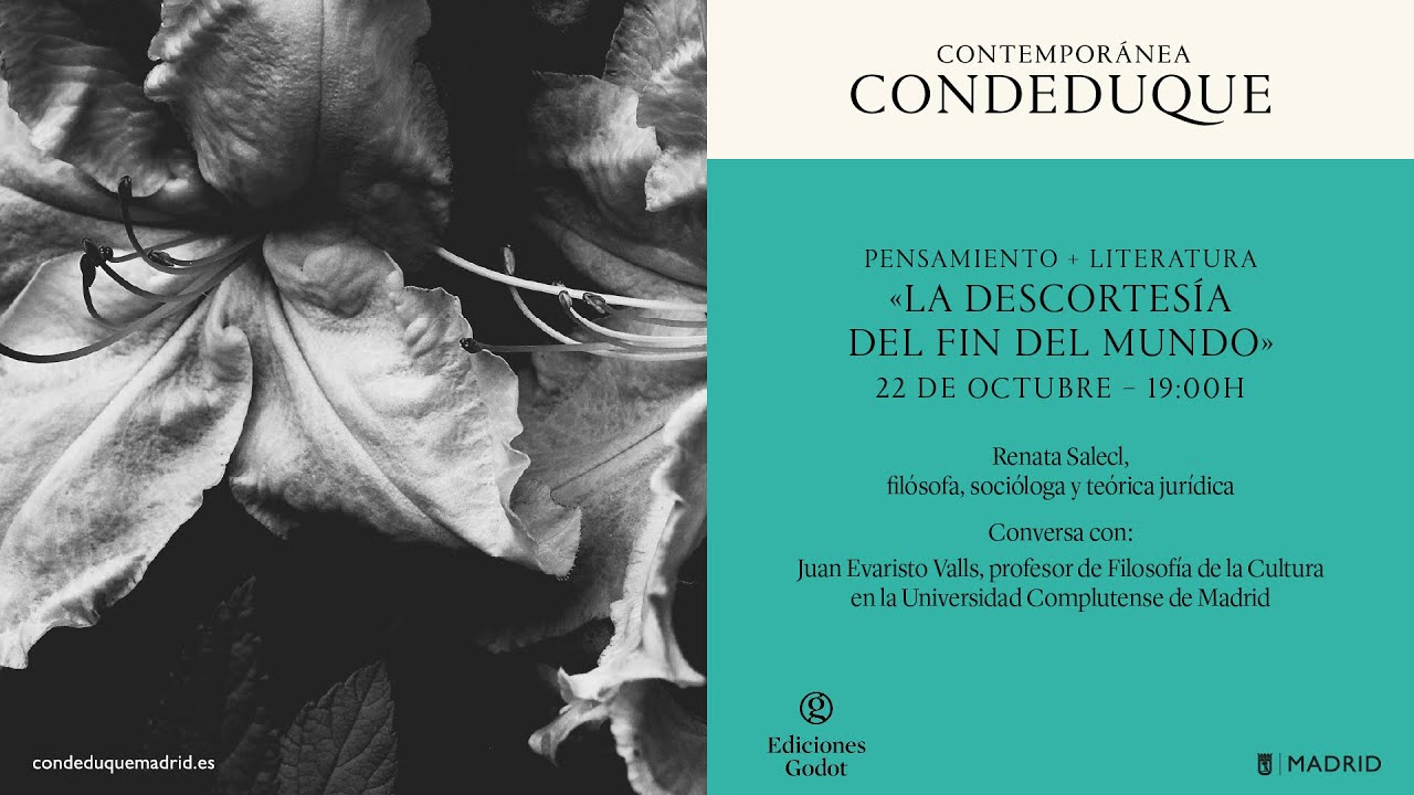 PENSAMIENTO + LITERATURA «La descortesía del fin del mundo: una conversación con Renata Salecl»