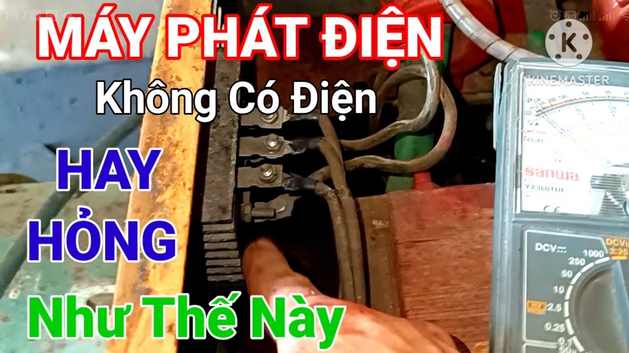 Hướng dẫn sửa chữa máy phát điện không phát ra điện.