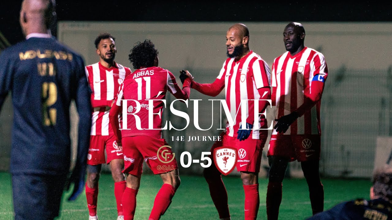 Résumé J14 : GOAL FC - AS Cannes