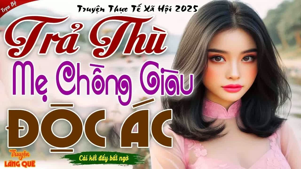 Tưởng tôi hiền lành dễ bắt nạt đến khi sự thật phơi bày nhà chồng mới biết đã nhầm người