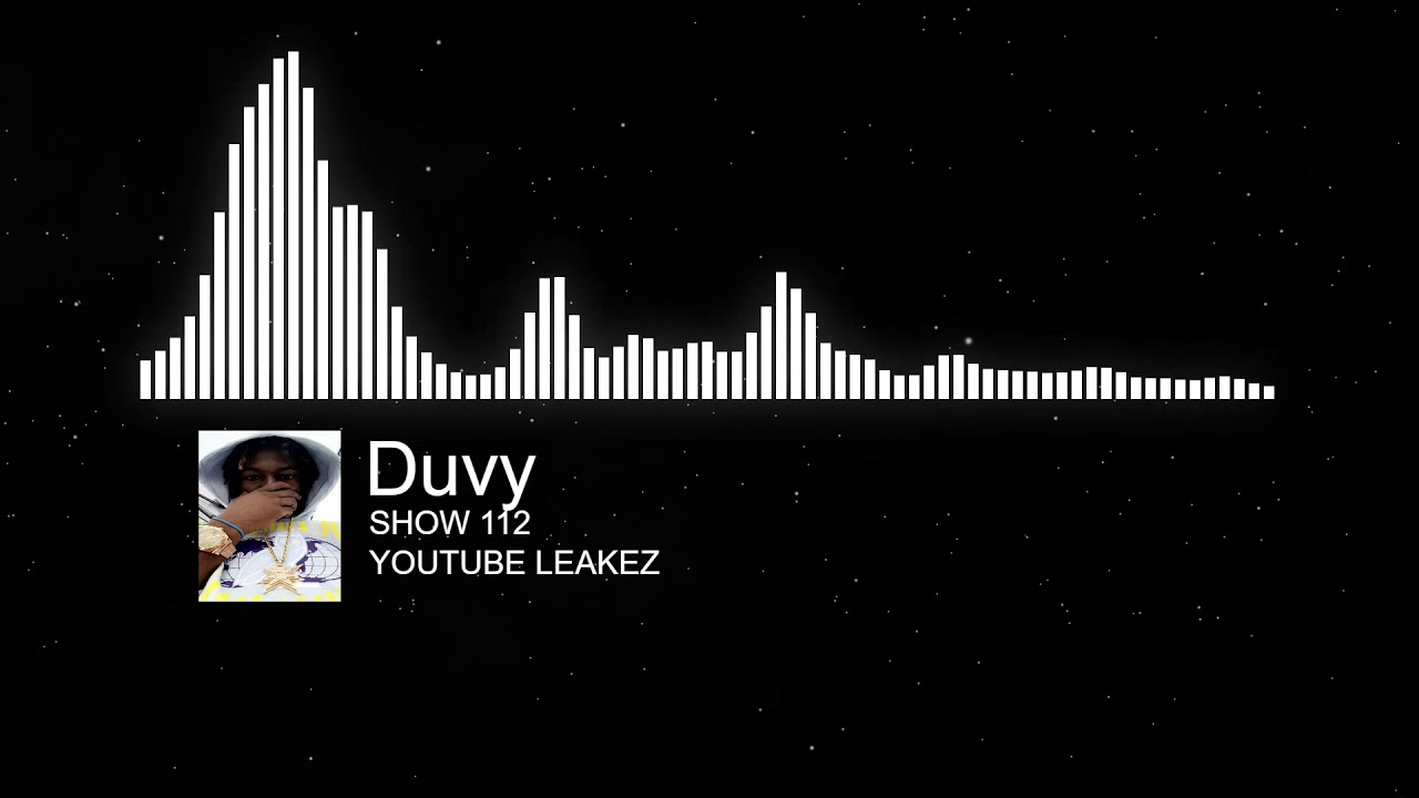 DUVY - SHOW 112 (Unreleased Audio)