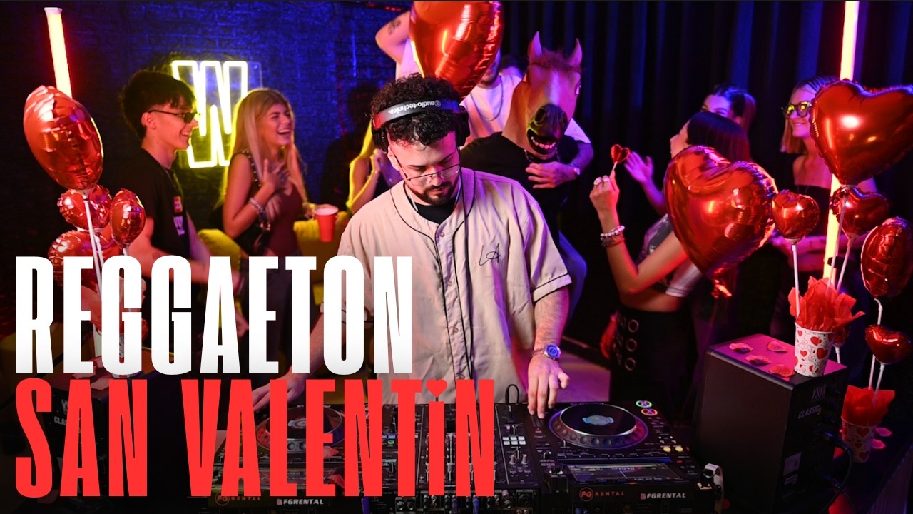 REGGAETON DJ SET #cachengue  | Especial SAN VALENTÍN | WHAT MUSIC | Bad Bunny, J Balvin, Anuel AA