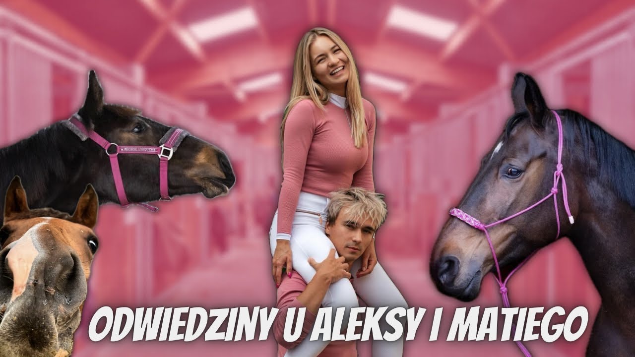 POJECHALAM DO ALEKSY I MATIEGO  🥰 VLOG 🐴