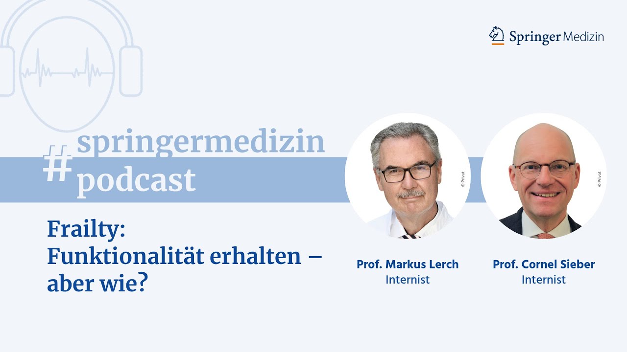 Frailty: Funktionalität erhalten – aber wie?