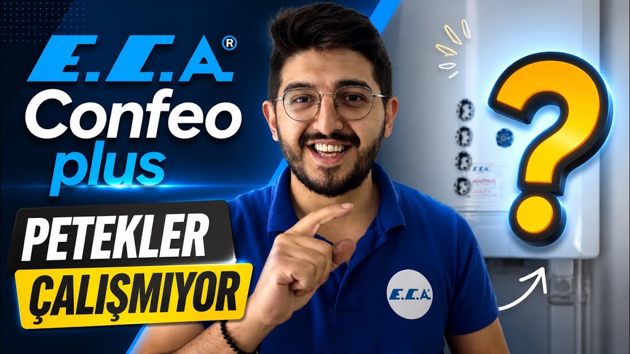 ECA CONFEO PLUS PETEKLER ISINMIYOR ! KESİN ÇÖZÜM.