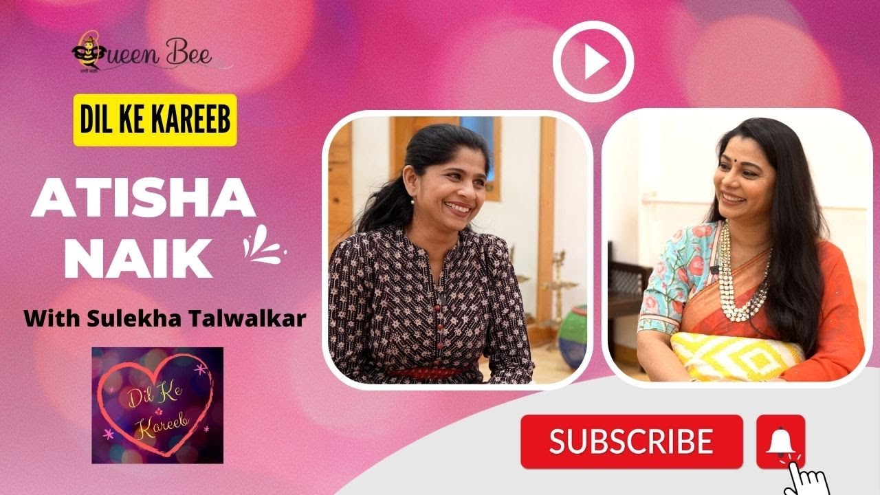 Atisha Naik on Dil Ke Kareeb with Sulekha Talwalkar !!!