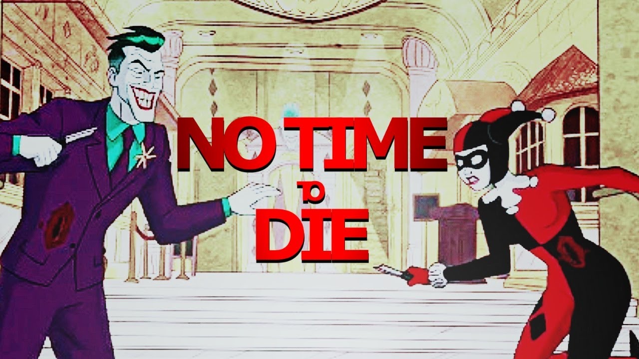 Harley Quinn and Joker | no time to die