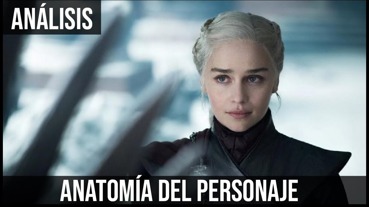 DAENERYS TARGARYEN: La Búsqueda del Hogar - ANATOMÍA DEL PERSONAJE | Punto Fugaz