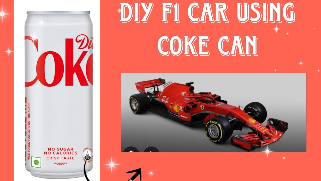 DIY F1 Car 🏎 | Using Diet coke can