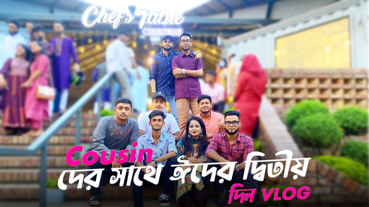 Eid Hangout with Cousins | Chef's Table Restaurant