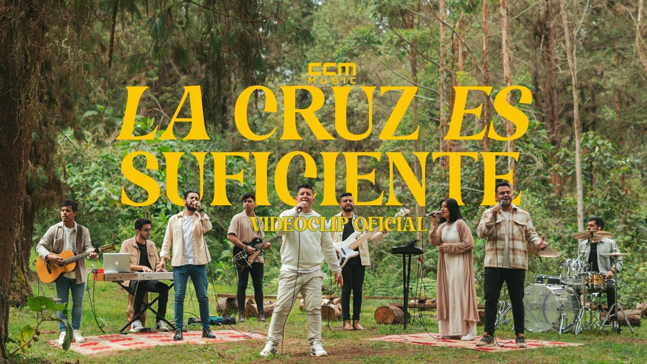 CCM Music - La Cruz es Suficiente (Videoclip Oficial)