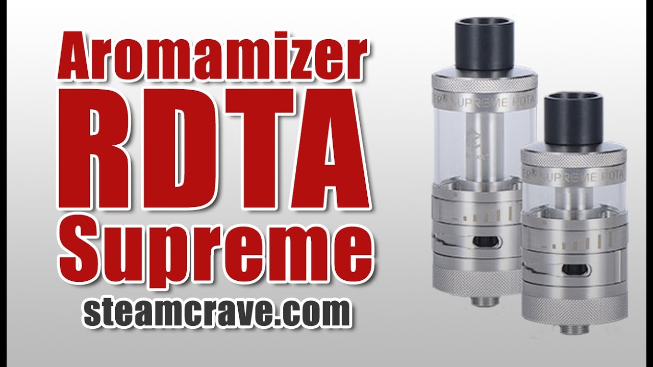 Aromamizer Supreme RDTA by SteamCrave | deutsch