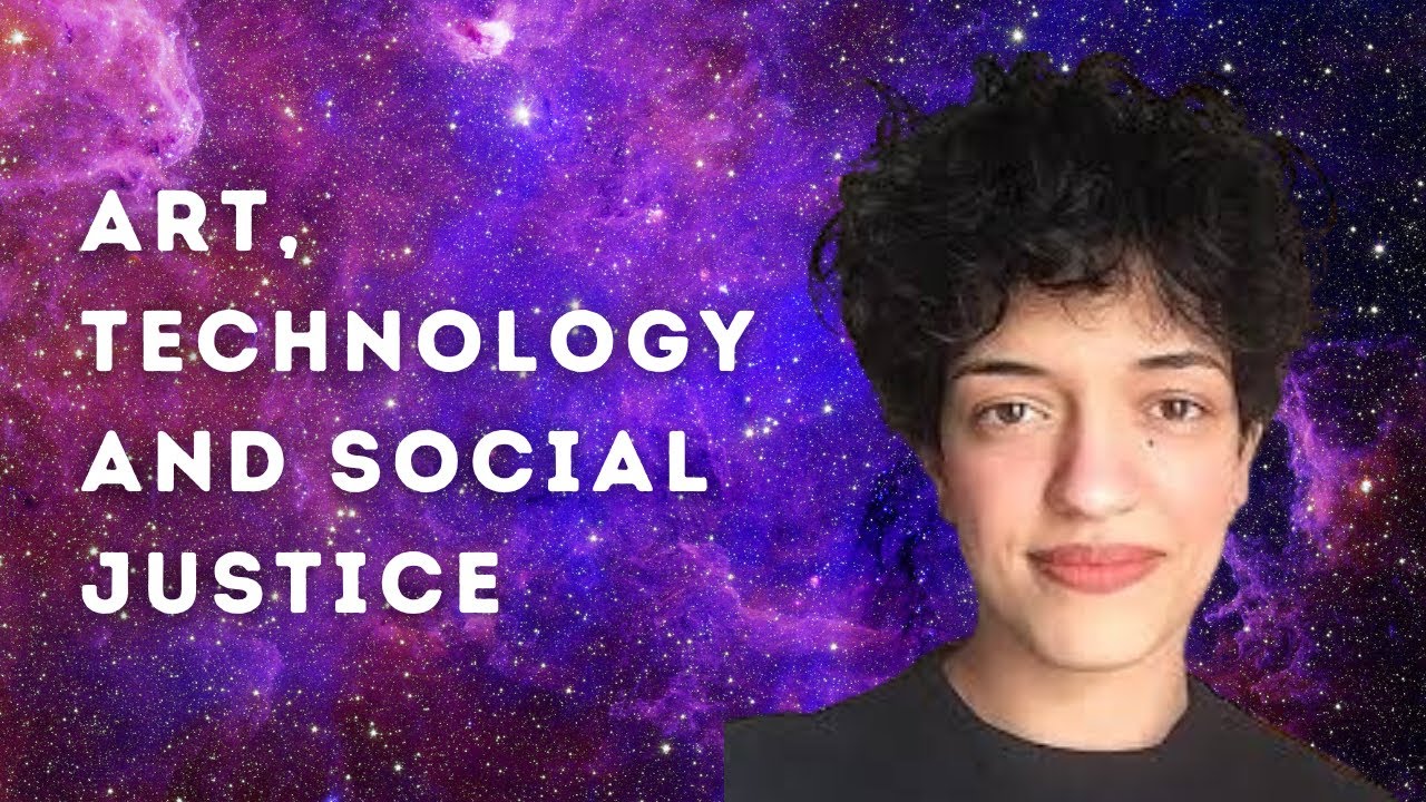 Art, Technology and Justice with Yasmine Boudiaf