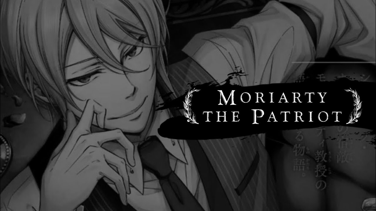 ･:* tearing down the aristocracy with William James Moriarty ─a playlist + voiceovers