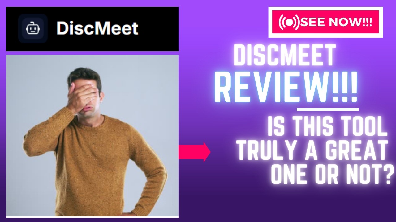 DiscMeet Review-Is This Tool Truly A Great ONE Or NOT??See(Check Before use)