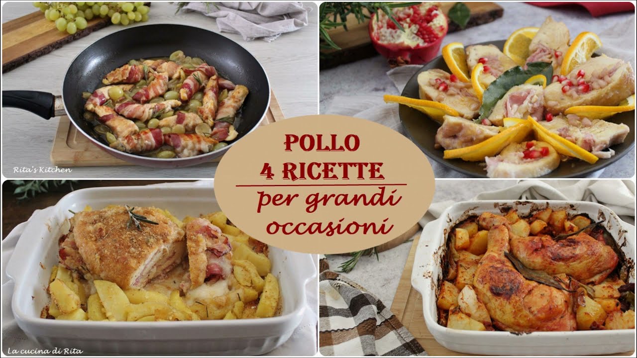 POLLO: 4 RICETTE per grandi occasioni