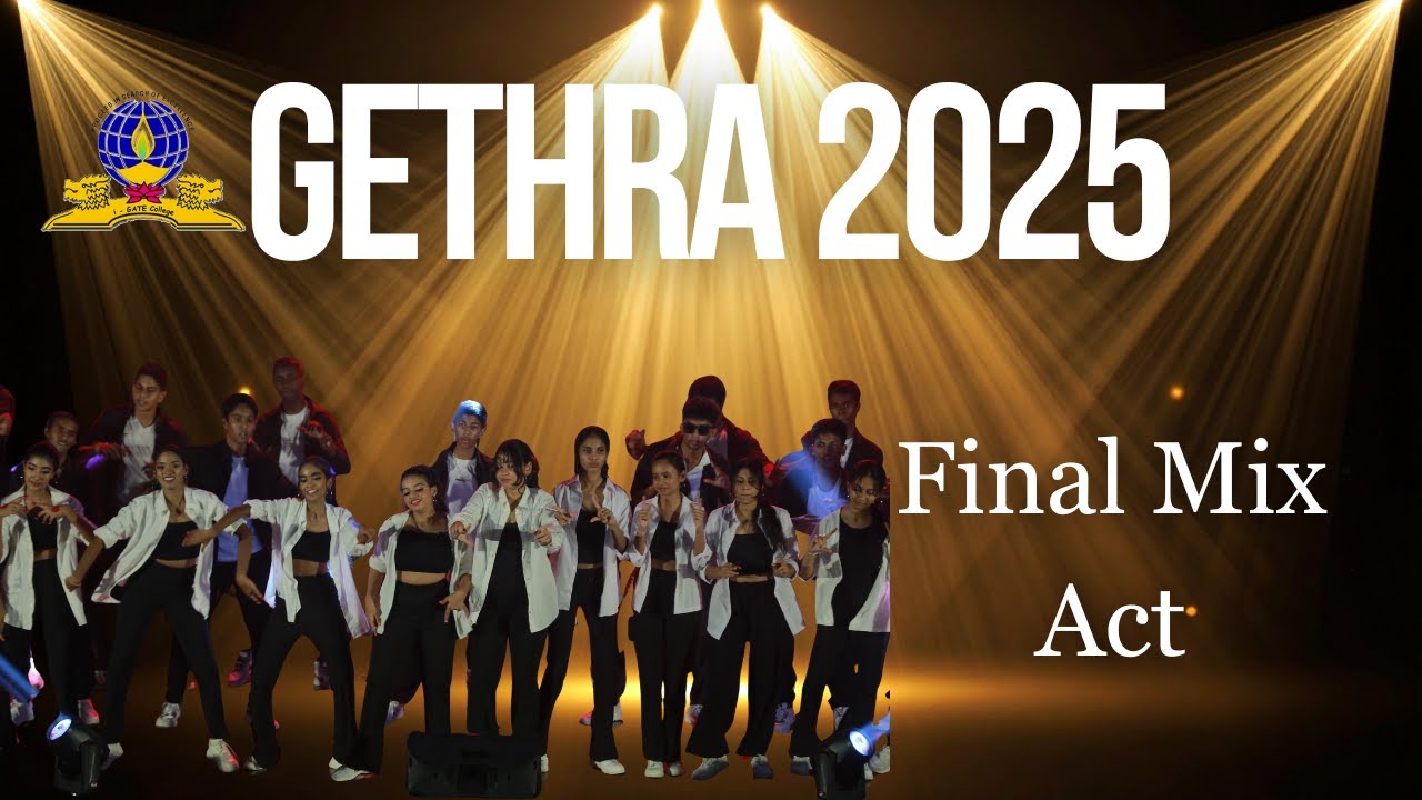 Final Mix Act | GETHRA 2025 | i-GATE College