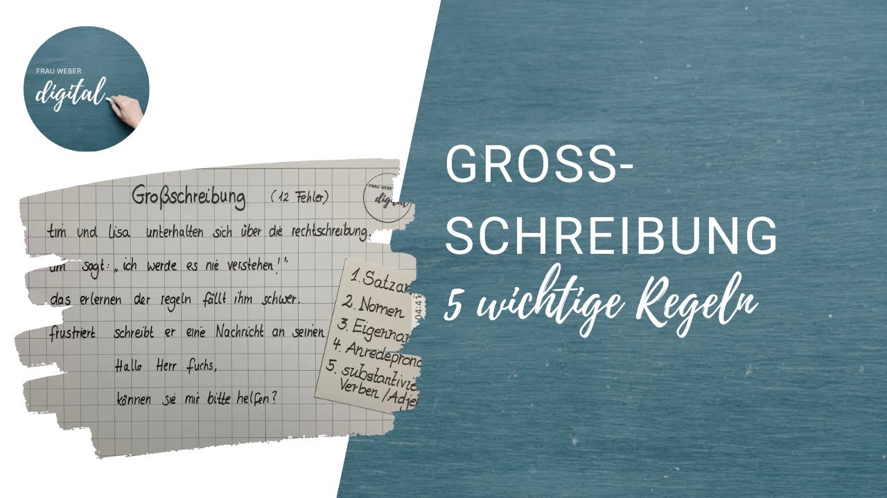 Großschreibung von Wörtern - die 5 wichtigsten Regeln schnell erklärt