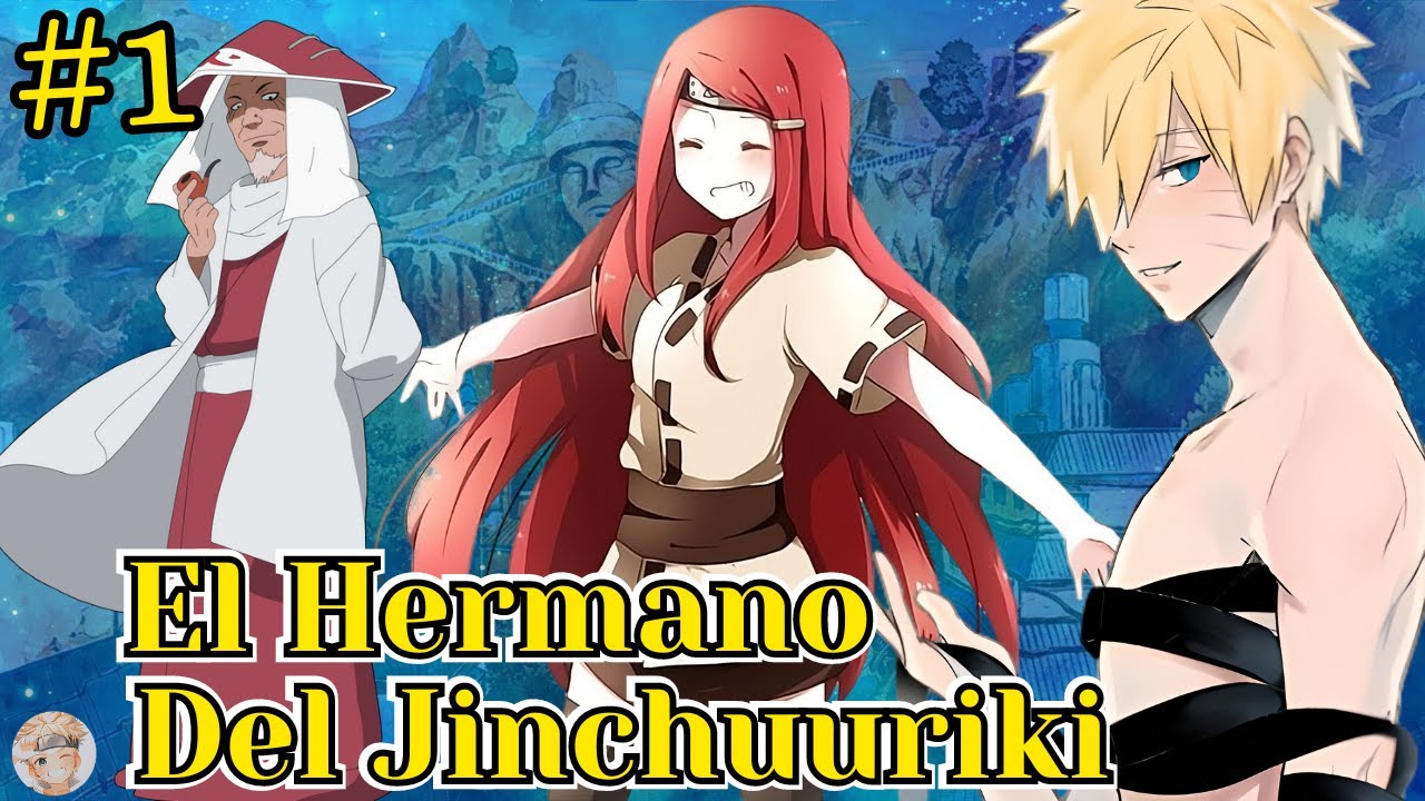 QHPS Naruto No Tenia El Chakra del Kurama Y Su Hermana Menor Era Odiada? | Cap 1
