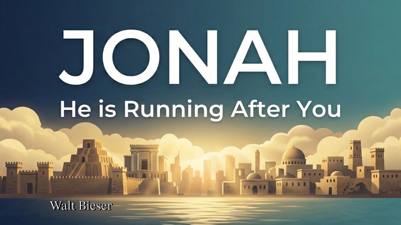 JONAH: He is Running After You