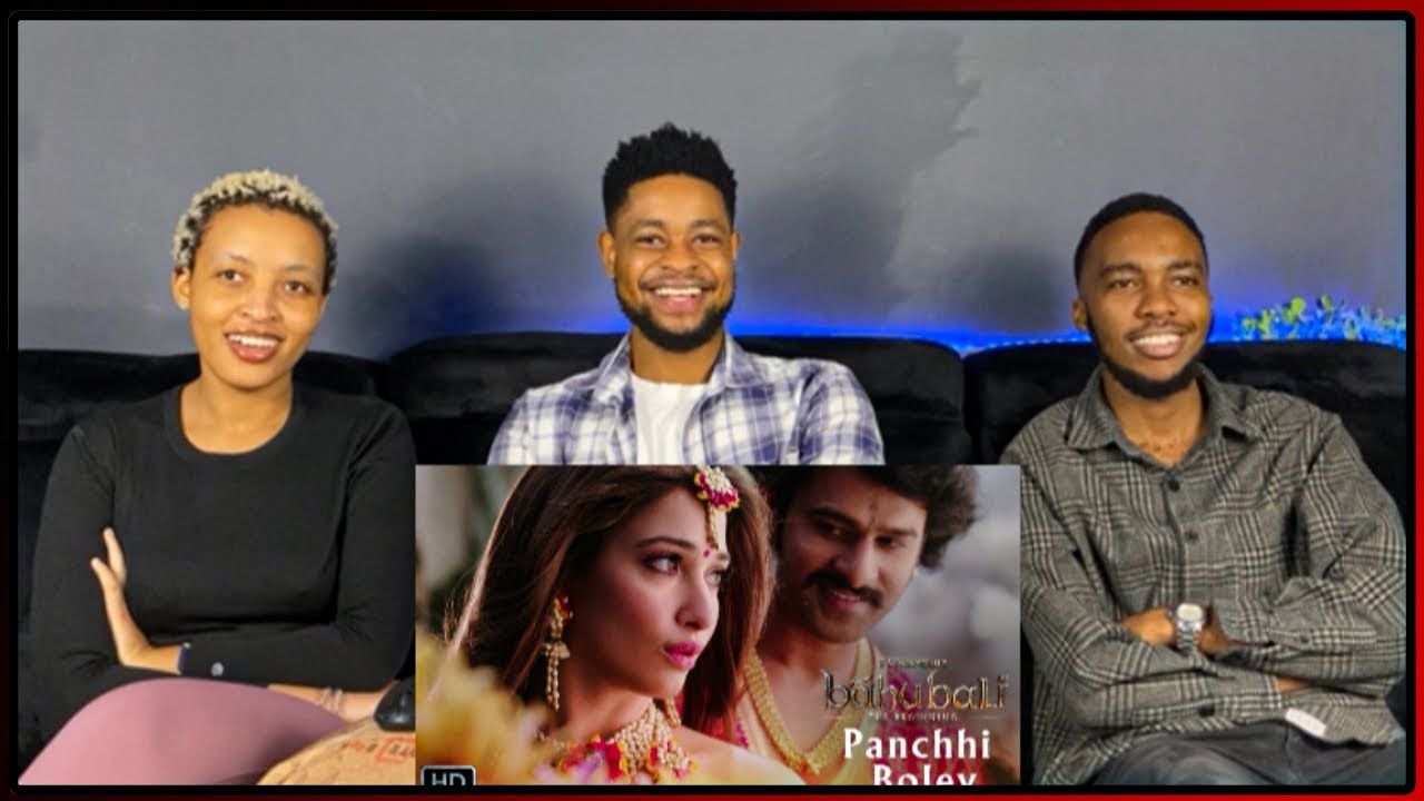 African Friends Reacts To Panchhi Bole | Romantic Song| Baahubali -The Beginning |Prabhas, Tamannaah