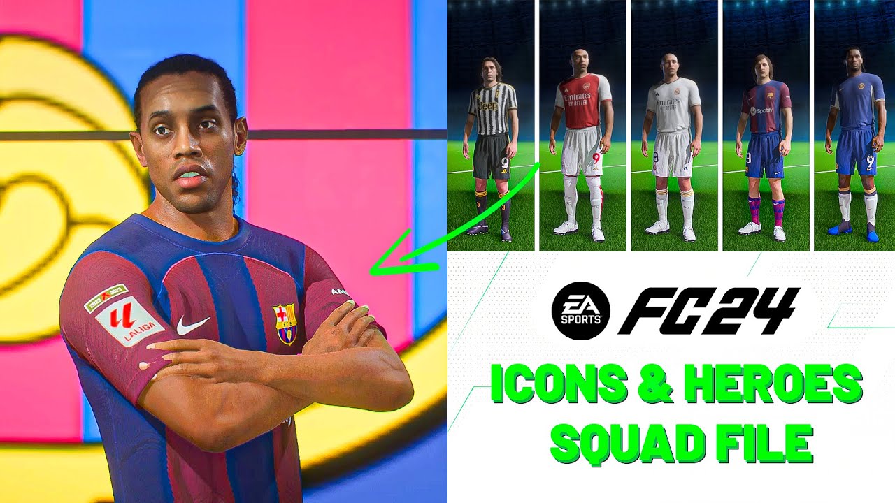 ICONS & HEROES SQUAD FILE FOR FC 24