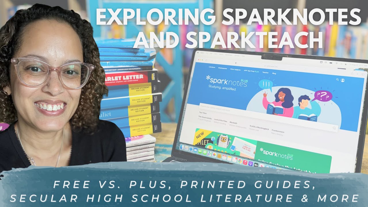 Exploring SparkNotes: Free vs. Plus, Printed Study Guides, Literature & More| Secular Homeschool