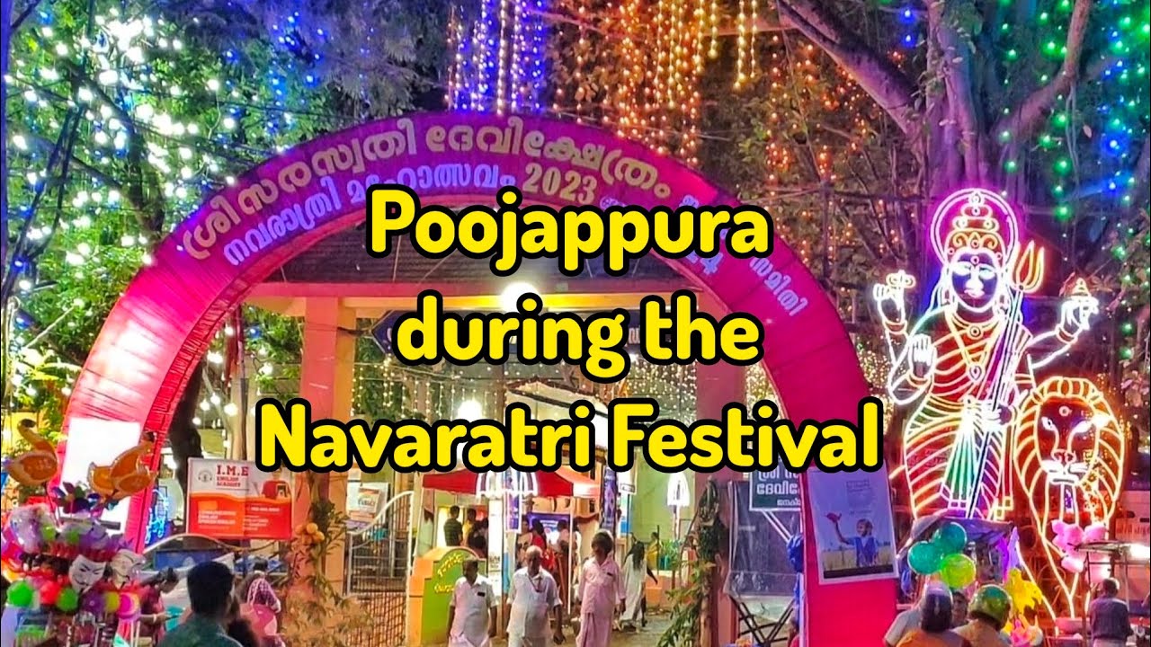 Poojappura during the Navaratri Festival