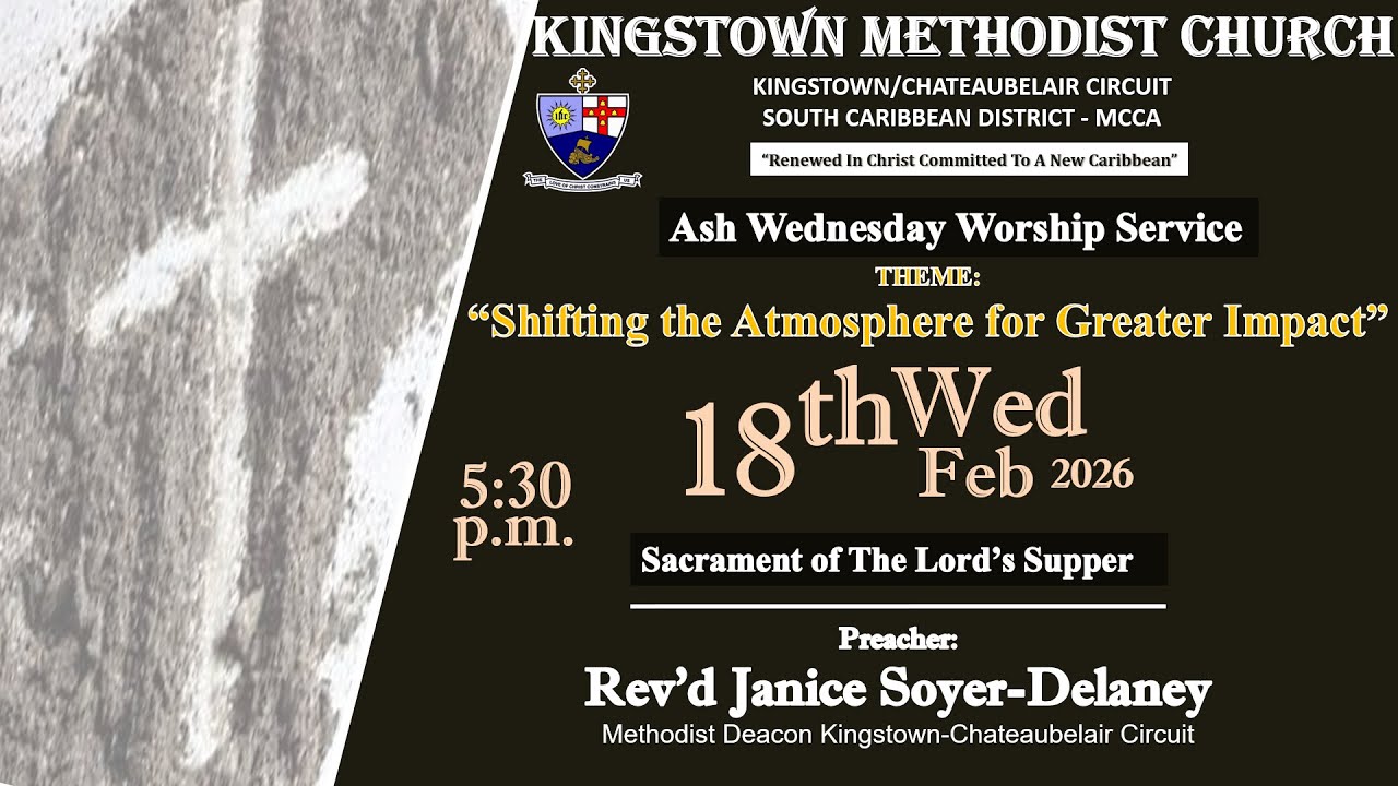 Kingstown Methodist Church - Ash Wednesday Worship Service, February 18th, 2026, at 5:30 p. m.
