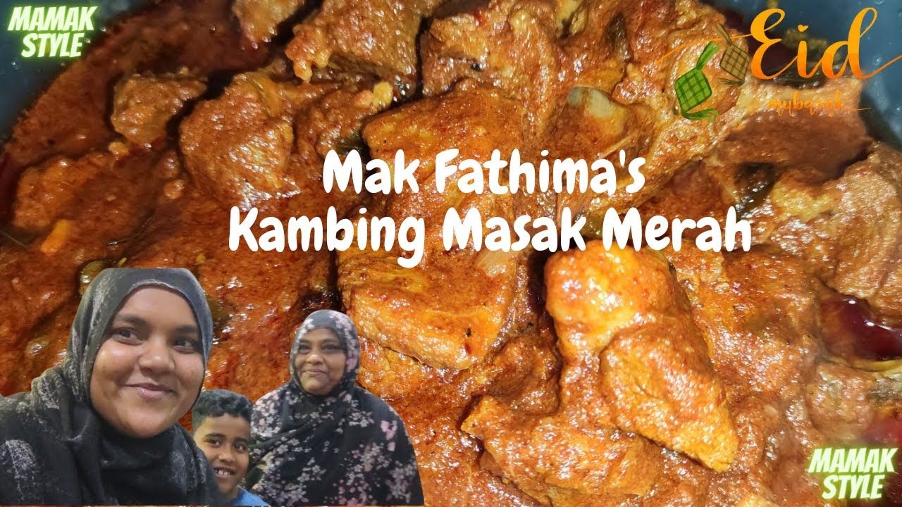 Aidhil Adha Special!!|Kambing Masak Merah|MFC|Mamak Style|Kambing Qurban|Lambat Post..hehe🤭😂|