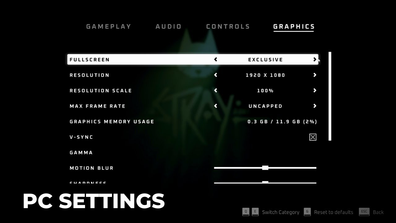 BEST STRAY GRAPHICS SETTINGS (PC)