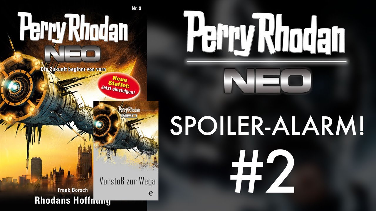 Expedition Wega (PERRY RHODAN NEO Band 9 - 16)