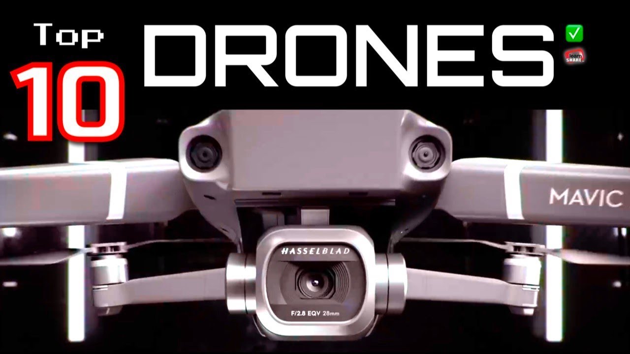 Top 10 Best Drones 2020