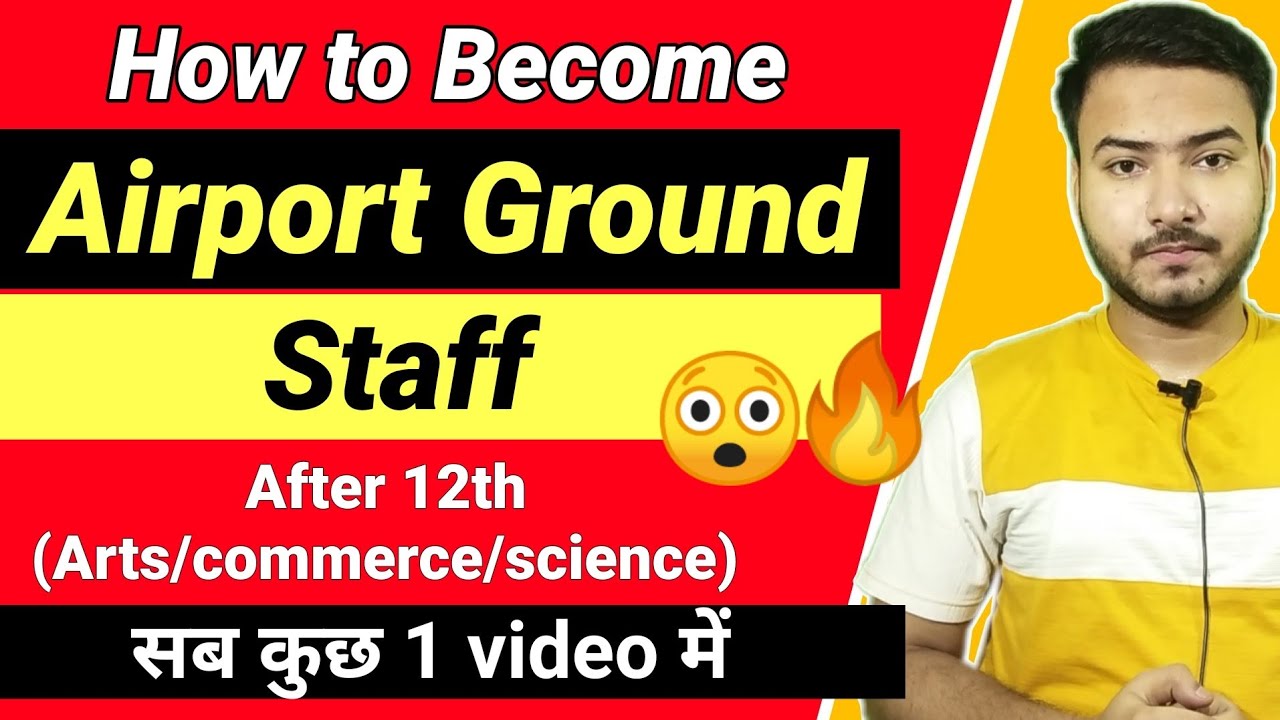 How to become Airport Ground Staff after 12th | Airport Ground staff Jobs | Good Turn