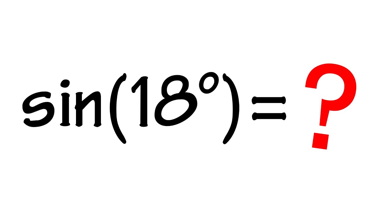 Finding the exact value of sin(18 degrees)